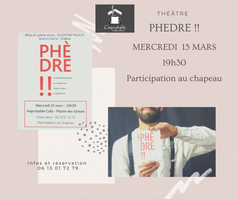 Théâtre : Phèdre !!